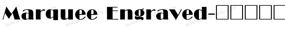 Marquee Engraved字体转换